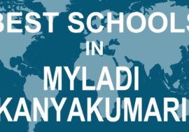 Best Schools in myladi kanyakumari    CBSE, Govt, Private, International