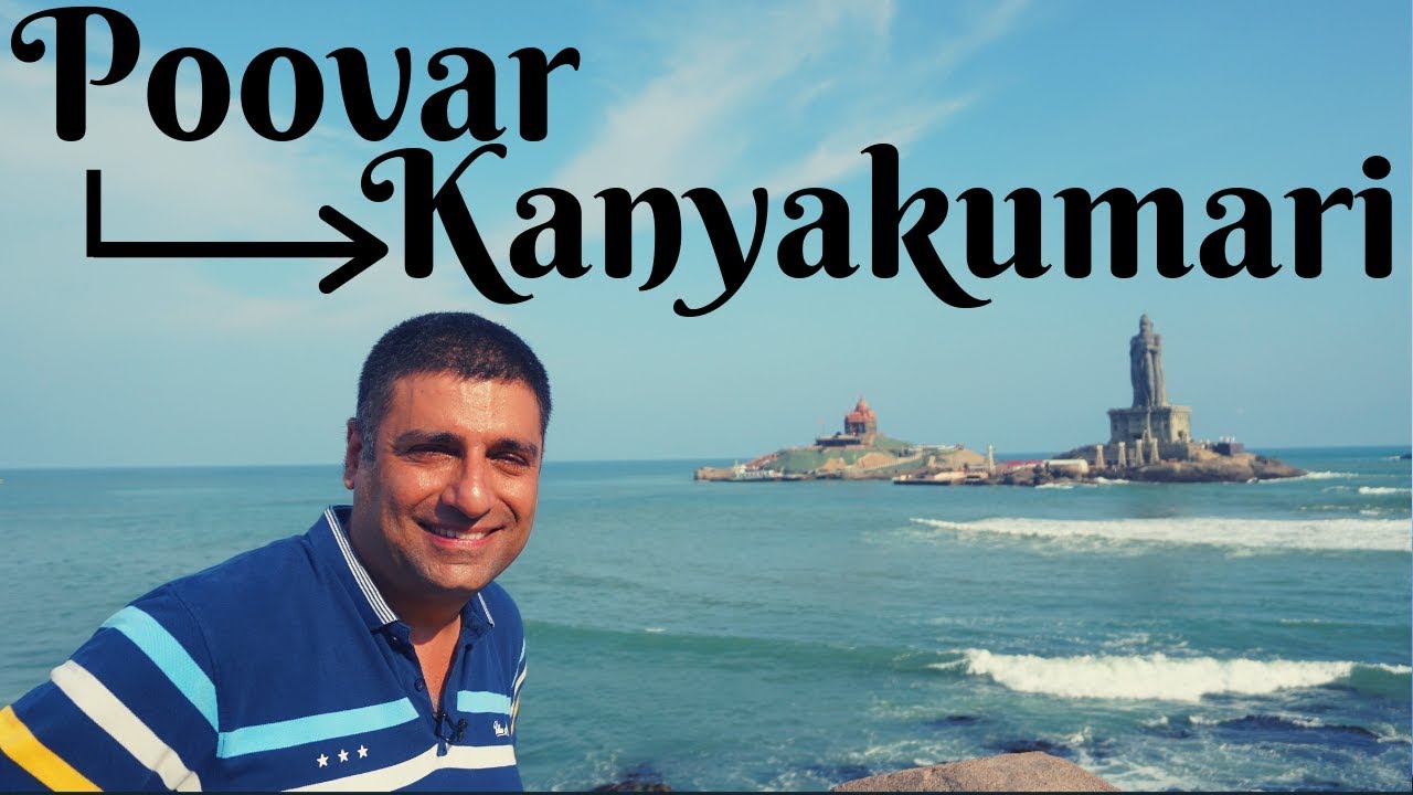 Poovar backwaters Episode 9 | Kanyakumari – Southern most tip of India