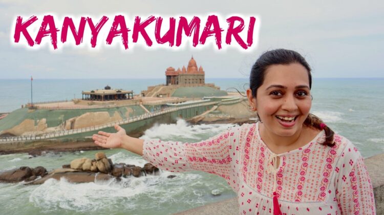 KANYAKUMARI TOURIST PLACES | Day trip in Kanyakumari