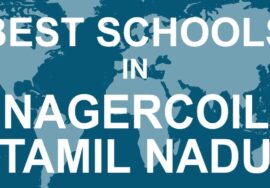 Best Schools in Nagercoil, Tamil Nadu   CBSE, Govt, Private, International
