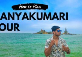 Kanyakumari Travel Plan  | Tourist Places | Tour Package | Budget | Kanyakumari Tourism Itinerary