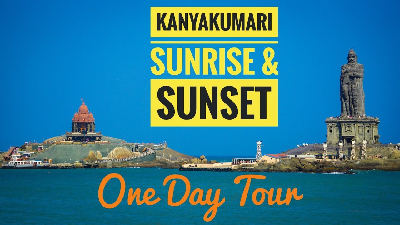 kanyakumari Sunrise & Sunset|Tamilnadu India| 1080p| One Day Tour