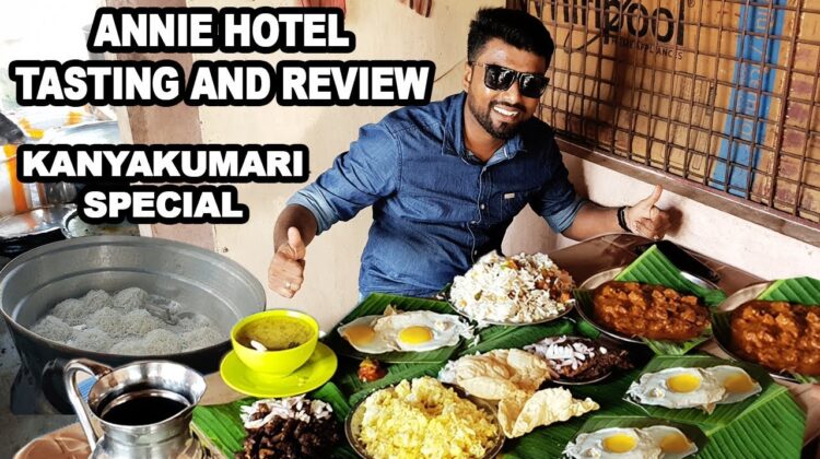 Special Foods at Marthandam kanyakumari – Annie Hotel
