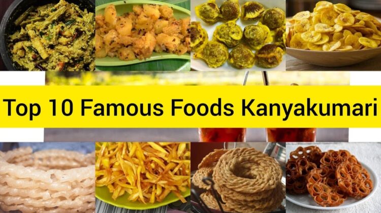 Top 10 Kanyakumari Famous Foods | Special Snacks | பாரம்பரிய உணவுகள்| SOUTH INDIAN food |Travel Log