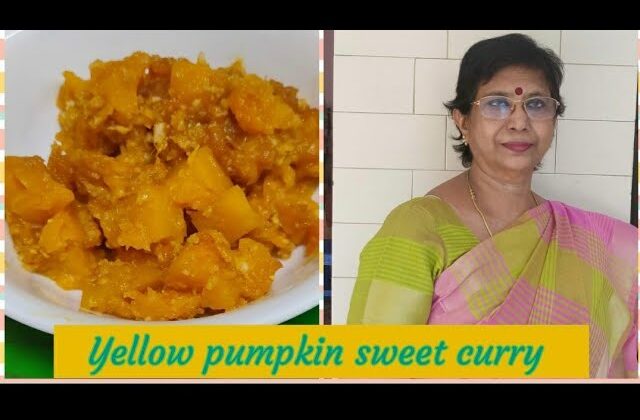 #Shorts245 – தினம் ஒரு பொரியல் / கறி-5 – மஞ்சள் பூசணி இனிப்பு கறி – Pumpkin sweet curry