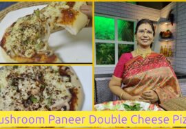 Mushroom Paneer Double cheese Pizza- மஷ்ரூம் பனீர் பிட்ஸா செய்வது சுலபம்