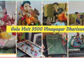 Vlog -Golu visit to Nandini ‘s house – Nirvignalakshmi Illam  3500 Vinayagar Dharisanam-October 2023
