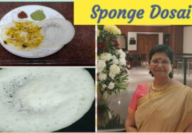 Sponge Dosai – ஸ்பான்ஜ் தோசை ..No need to ferment..அரைத்த உடனே சுடலாம்.மெத்தென்று இருக்கும்