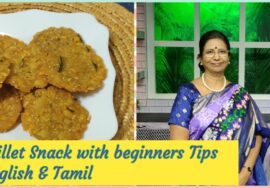 Millet Snack -Jowar Thattai- வெள்ளைச்சோள தட்டை Step by step in English & Tamil with beginners tips