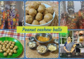 Quick sweet – Peanut Cashew balls – Sri krishna Janmashtami special / வேர்க்கடலை முந்திரி உருண்டை