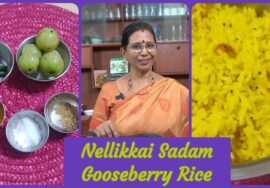 Nellikkai sadam / Gooseberry rice – ஒரு முறை இப்படி செய்தால் எப்பொழுதும் இதைப்போலத்தான் செய்வீர்கள்
