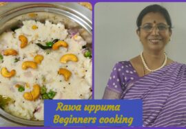 Cooking Basics-Rawa uppuma -beginners tips ரவா உப்புமாவை  கட்டி தட்டாமல் செய்யலாம்-Mallika Badrinath