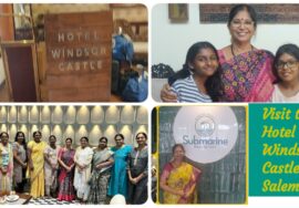 V log – Visit to Hotel Windsor castle Salem – Mallika Badrinath