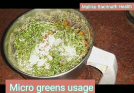 Mallika Badrinath Health Tips – அதிக சத்துக்கள் பெற டிப்ஸ்.Micro greens in Breakfast