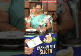 #Shorts 436Mallika Badrinath Tips on slicing cashewnuts thin