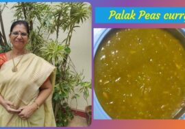 Shorts 458 -Palak peas curry -Home style -Super side dish for Poori ,chappathi -By Mallika Badrinath
